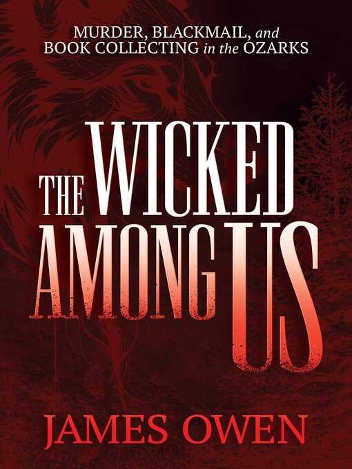Title details for The Wicked Among Us by James Owen - Wait list
